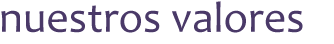 nuestros valores